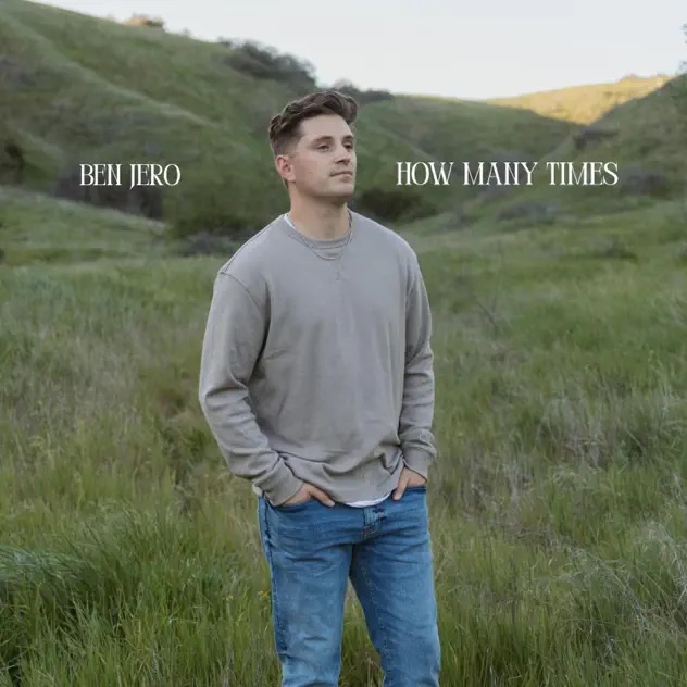 Ben Jero How Many Times