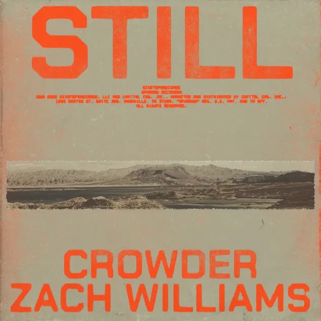 Crowder Still (Single)