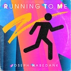 Running To Me by Joseph Habedank