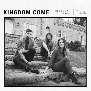 Rebecca St. James Kingdom Come