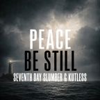 Peace Be Still (feat. Kutless) by Seventh Day Slumber