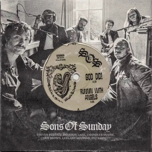 Sons of Sunday God Did