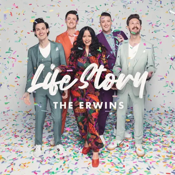 The Erwins Life Story